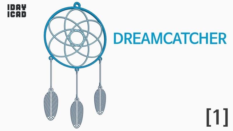 [1DAY_1CAD] DREAMCATCHER [1]