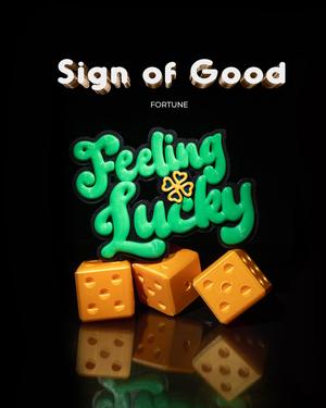 Sign of Good Fortune