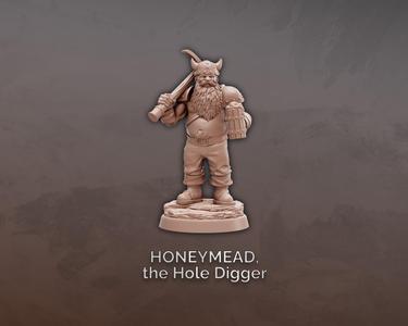 Honeymead, the Hole Digger - Dwarf
