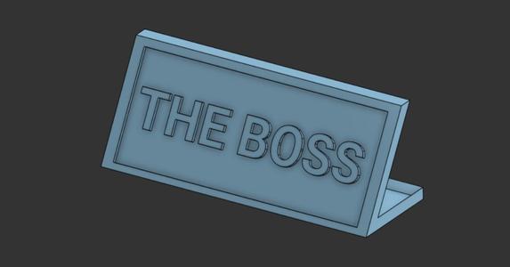 THE BOSS plackard