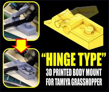 Custom Hinge Type Body Mount for Tamiya Grasshopper