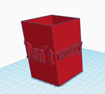 Stojánek na tužky Dont worry, be happy