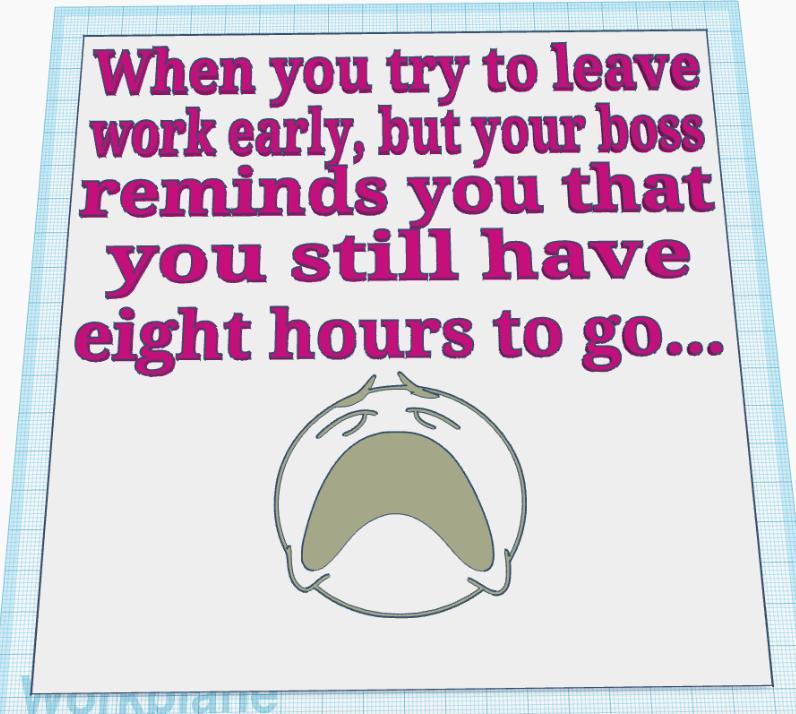 Leave Work Early Sign