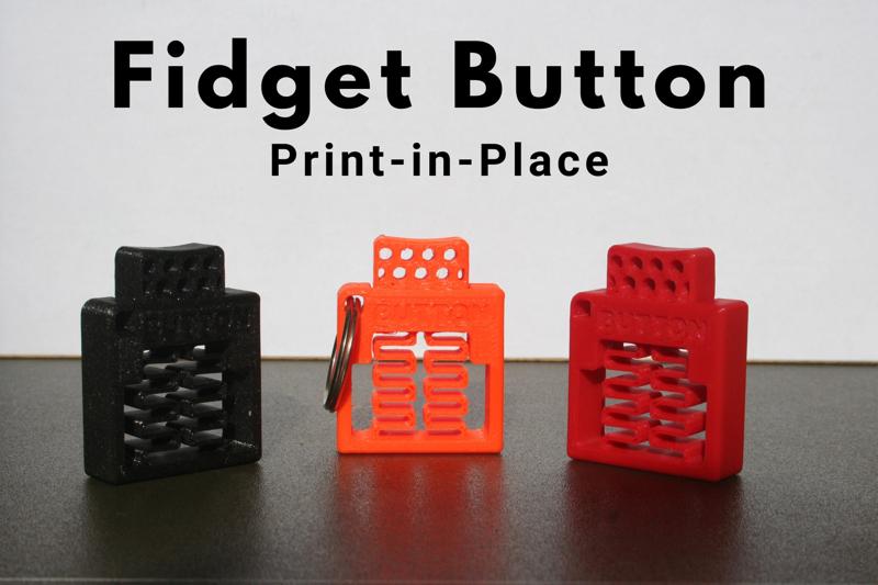 Print-in-Place Fidget Button