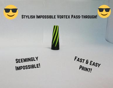 Stylish Impossible Vortex Pass-Through