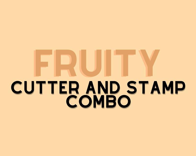 Fruity Cutter and Stamp Combo