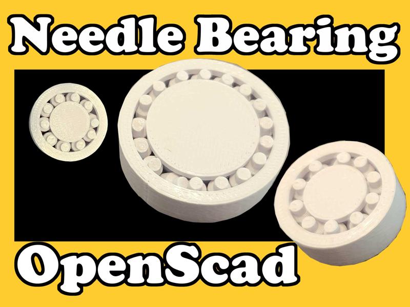 Needle Bearing (OpenScad)
