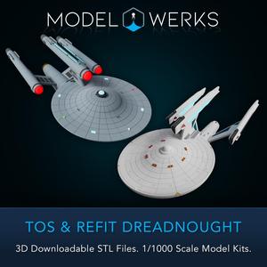 1/1000 TOS and Refit Dreadnought