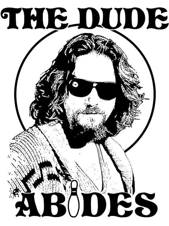 The dude Abides wall hanging