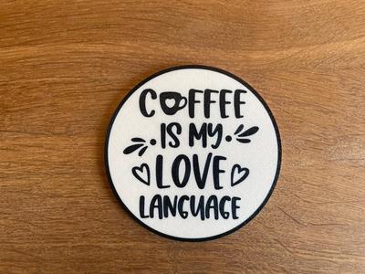Coffee Coaster / Drink / Decor / Love Coffee