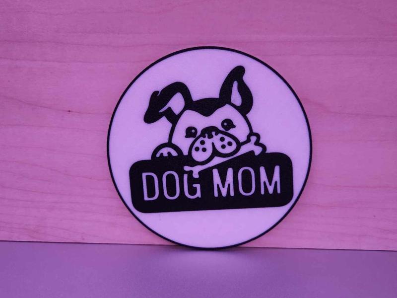 Coaster - Dog Mom