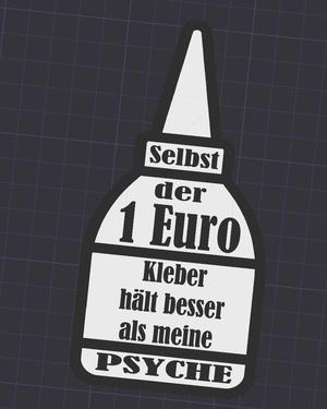 Selbst der 1Euro Kleber hält besser als meine PSYCHE Coaster Untersetzer