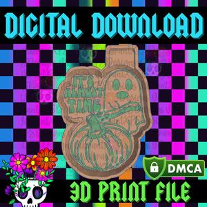 Its Almost Time STL Freshie Housing