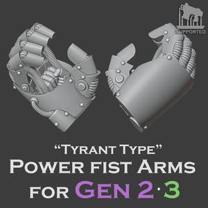 Gen 2&3 Powerfist Arms (Tyrant type)  (Ver.1 Update)