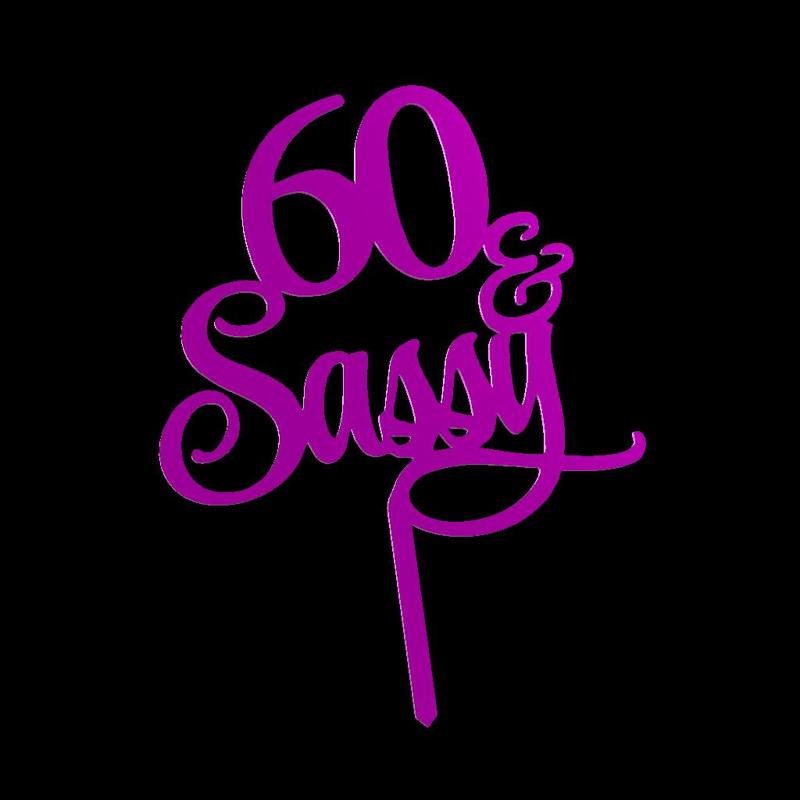 60 & Sassy
