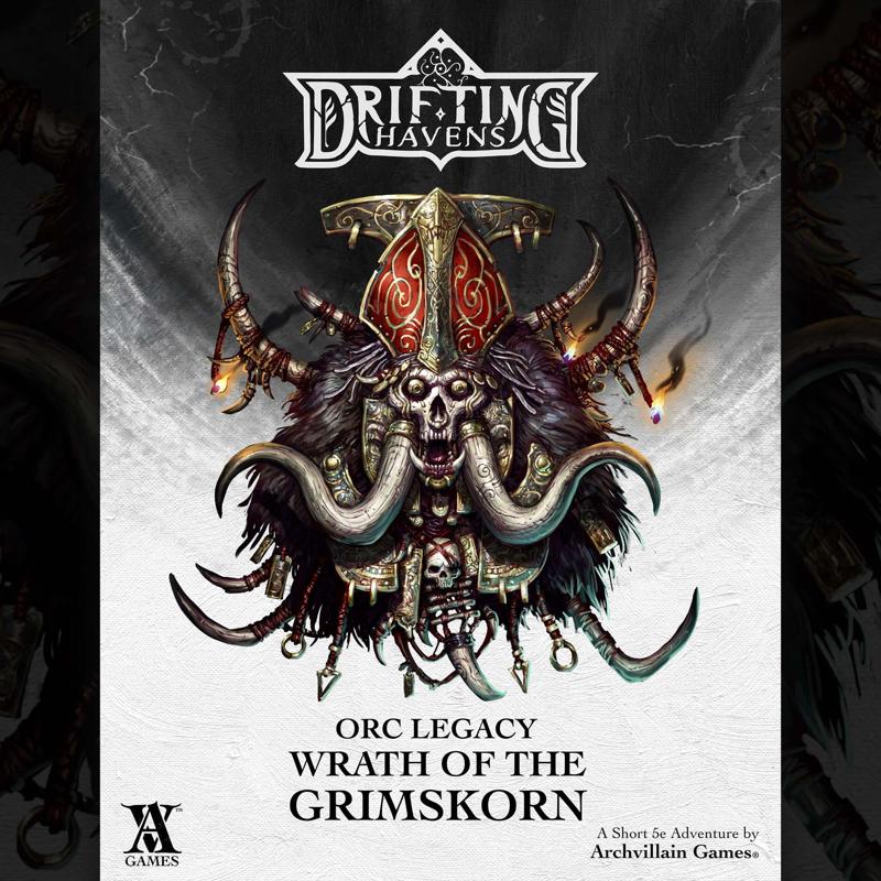 Archvillain Adventures - Orc Legacy - Wrath of the Grimskorn