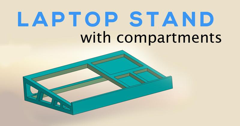 Laptop stand with compartments