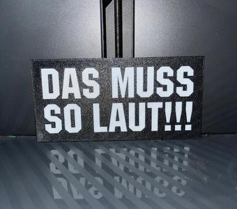 Funny sign: It has to be that loud!!!