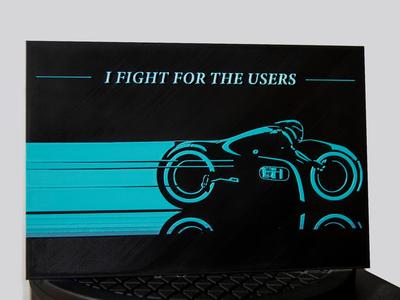 I Fight for the Users - HueForge for Tron
