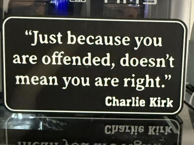 JUST BECAUSE YOU ARE OFFENDED, DOESN'T MEAN YOU 