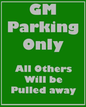 GM Parking sign