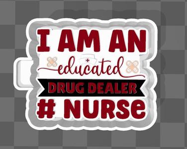 Educated Drug Dealer