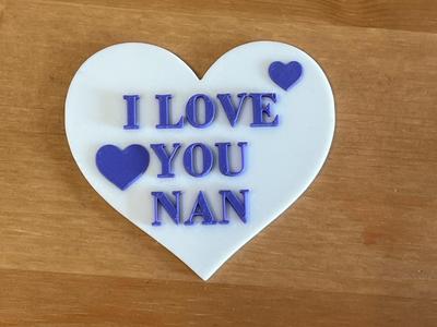i love you nan gift