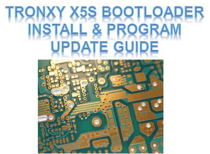 Tronxy BootLoader Install & Software Update Guide