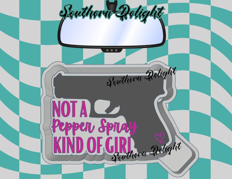 Not a pepper spray kind of girl Freshie mold