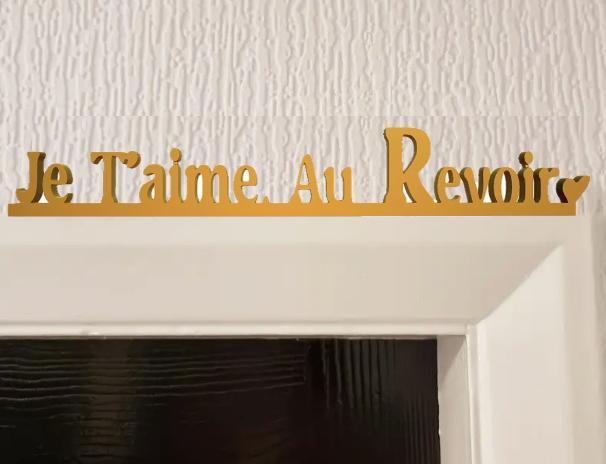 je taime au revoir door frame decoration