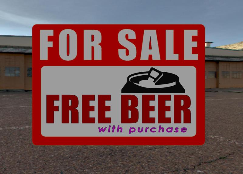 For Sale Sign - FREE BEER