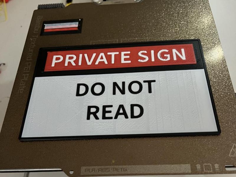Private Sign (DO NOT READ)