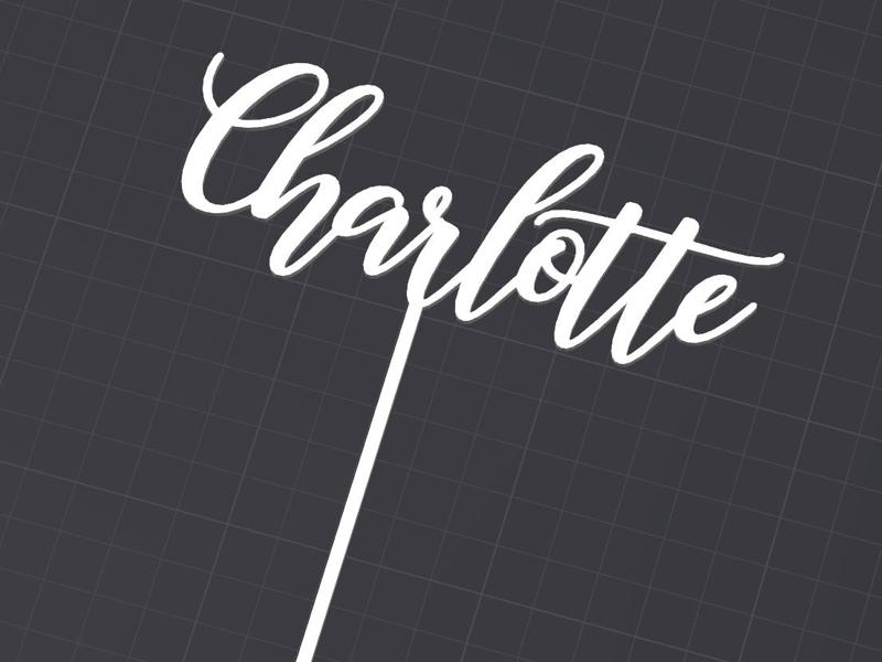 Charlotte - Birthday Cake Topper