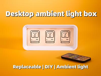 Desktop ambient light box Replaceable Ambient