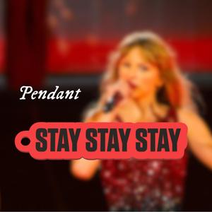 Taylor Swift stay stay stay red Keychain