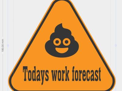 funny work sign