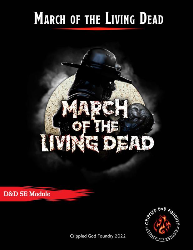  March of the Living Dead : Monster Templates, Paper miniatures & Battle Maps