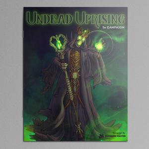 Dungeon Master Stash 5E Campaign - August 2021: Undead Uprising