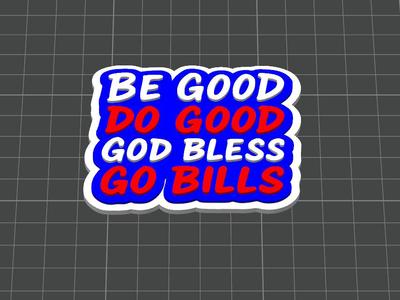Buffalo Bills - Be Good Do Good Josh Allen