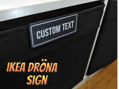 IKEA Dröna Sign