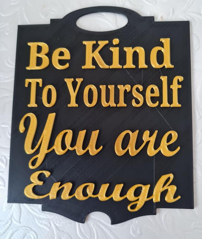Uplifting Dual-Color Plaque: "Be Kind To Yourself, You Are Enough"