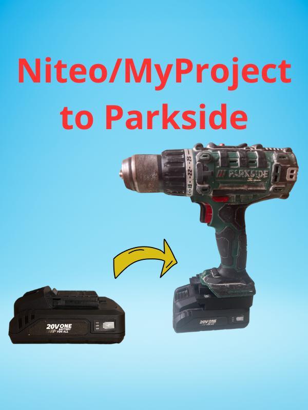 Niteo / MyProject to Parkside battery adapter PERFECT MATCH