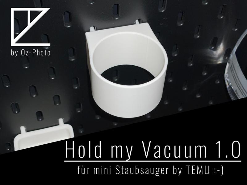 Holder for Mini Vacuum Cleaner - Hold My Vacuum 1.0