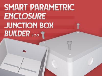 Smart Parametric Enclosure & Junction Box Builder