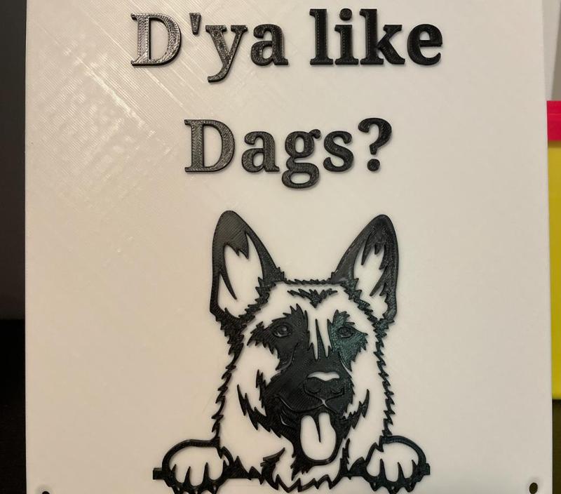 D'ya like dags german shepherd sign