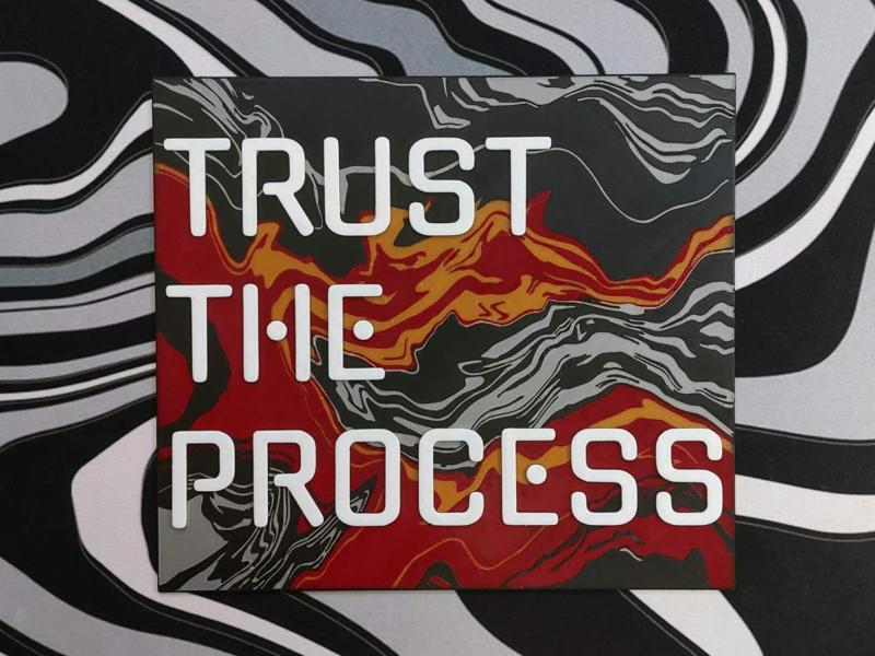 Trust The Process (Wall art)
