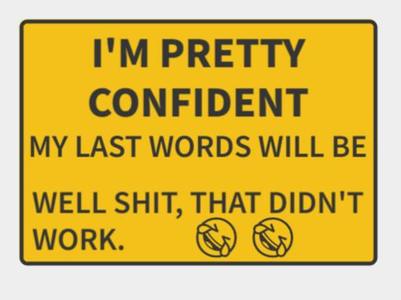 funny sign that didn't work