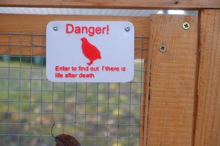 Quail Warning sign