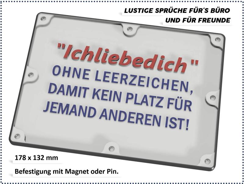 Lustige Sprüche für Büro und Freunde - Ich liebe dich