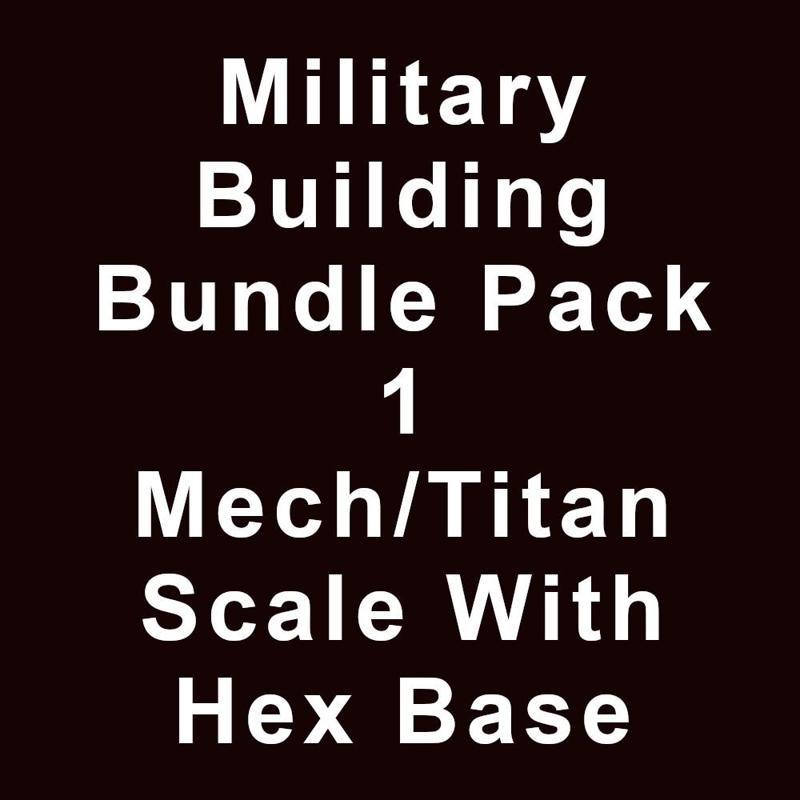Military Bundle Pack 1 Mech/Titan Scale Hex Base